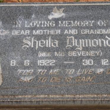 DYMOND Sheila nee McSEVENEY 1922-1984