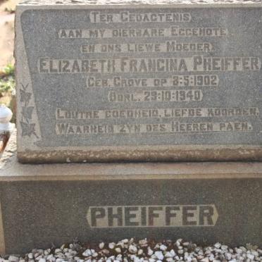 PHEIFFER Elizabeth Francina nee GROVE 1902-1940