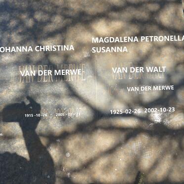 MERWE Johanna Christina, van der 1915-2005 :: VAN DER WALT Magdalena Petronella Susanna nee V.D. MERWE 1925-2002 _1