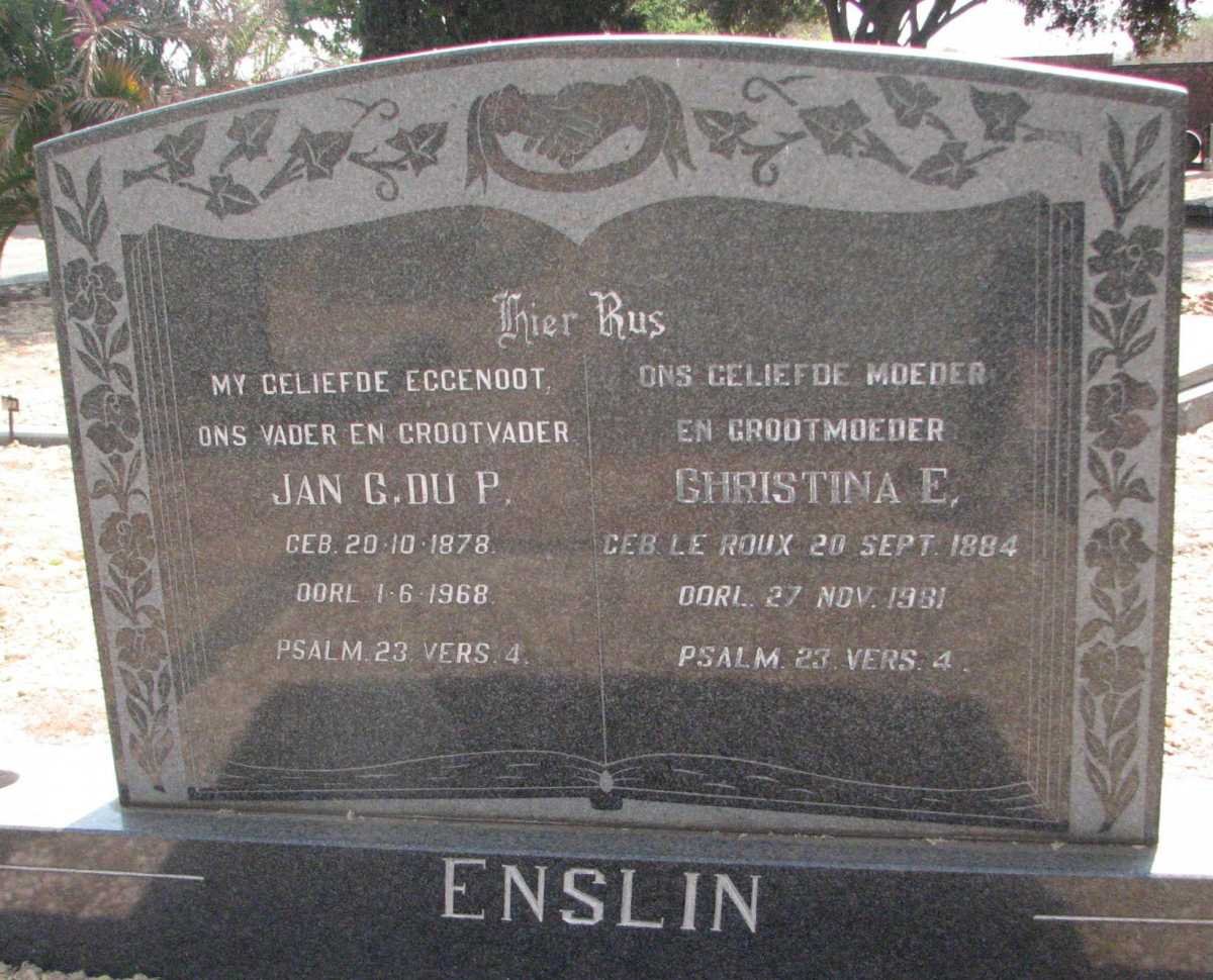ENSLIN Jan G. Du P. 1878-1968 &amp; Christina E. LE ROUX 1884-1981
