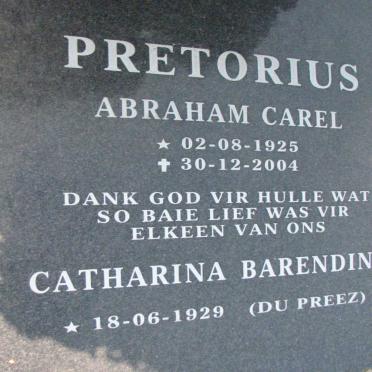 PRETORIUS Abraham Carel 1925-2004 &amp; Catharina Barendina DU PREEZ 1929-