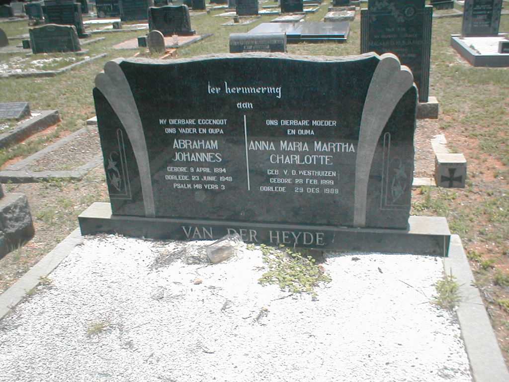 HEYDE Abraham Johannes 1894-1941, van der & Anna Maria Martha Charlotte nee V.D. WESTHUIZEN 1896-1989