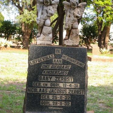 ZERBST Baby 1931-1931 :: ZERBST Nicolaas Jacobus 1932-1932 :: ZERBST Douglas Albertus 1944-1944
