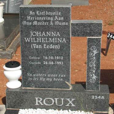 ROUX Johanna Wilhelmina nee VAN EEDEN 1912-1993