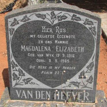 HEEVER Magdalena Elizabeth, van den nee VAN WYK 1916-1965