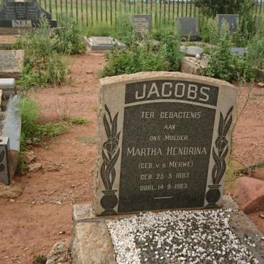 JACOBS Martha Hendrina nee V.D. MERWE 1883-1963