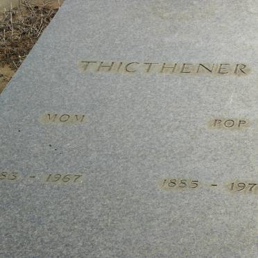 THICTHENER ? 1885-1972 &amp; ? 1883-1967