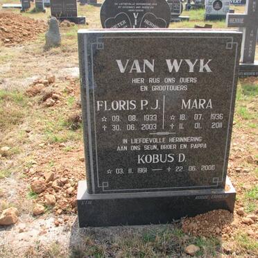 WYK Floris P.J., van 1933-2003 &amp; Mara 1936-2011 :: VAN WYK Kobus D. 1961-2006