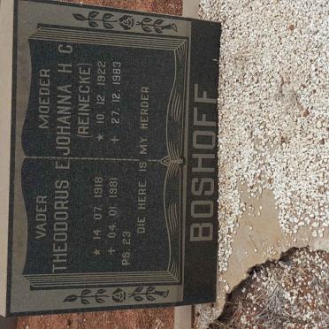 BOSHOFF Theodorus 1918-1981 &amp; Johanna H.C. REINECKE 1922-1983
