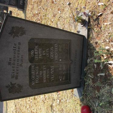 ? Gideon Christiaan 1942-2008 &amp; Yvonne 1946-2003