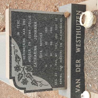 WESTHUIZEN Catharina Johanna, van der nee NORTJE 1921-1981