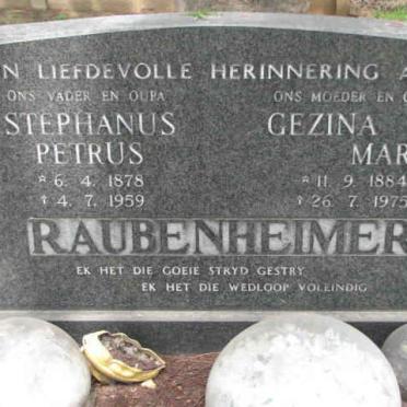 RAUBENHEIMER Stepanus Petrus 1878-1959 &amp; Gezina Maria 1884-1975
