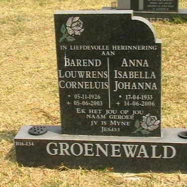 GROENEWALD Barend Louwrens Corneluis 1926-2003 &amp; Anna Isabella Johanna 1933-2006