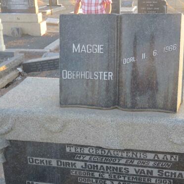 SCHALKWYK Ockie Dirk Johannes, van 1903-19?8 &amp; Magaretha Johanna OBERHOLSTER nee SNYMAN 1907-1966