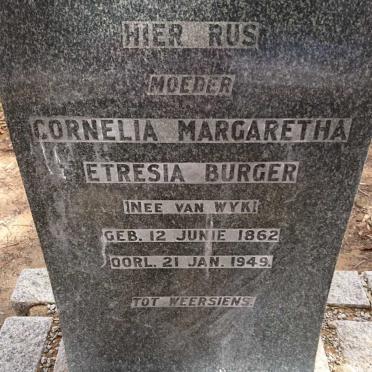 BURGER Cornelia Margaretha Etresia nee VAN WYK 1862-1949