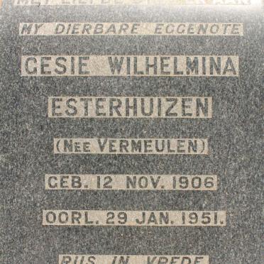 ESTERHUIZEN Gesie Wilhelmina nee VERMEULEN 1906-1951