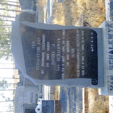 SCHALKWYK Daniel J., van 1907-1960 &amp; Susanna C. ROSSOUW 1918-1978