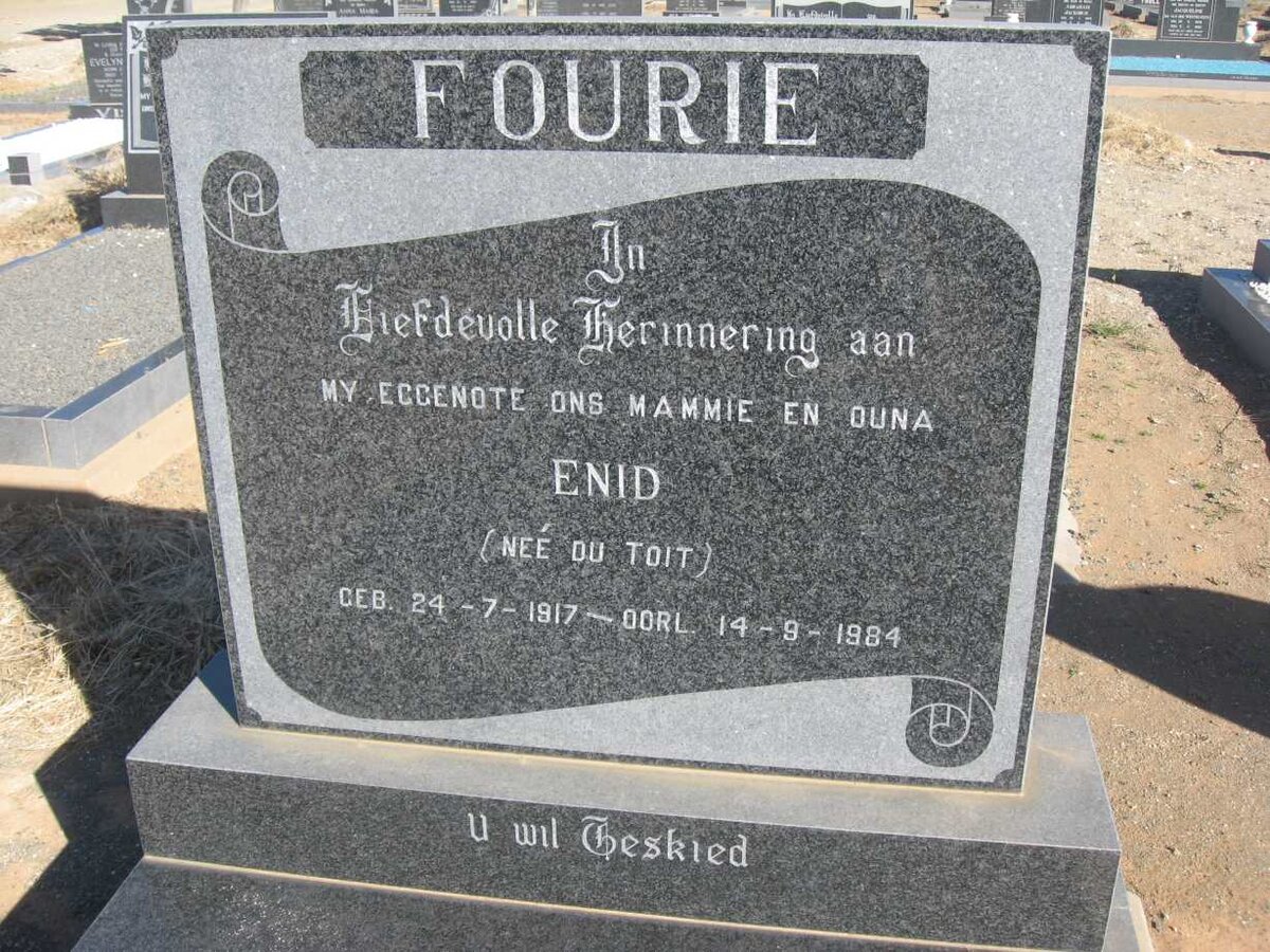 FOURIE Enid nee DU TOIT 1917-1984