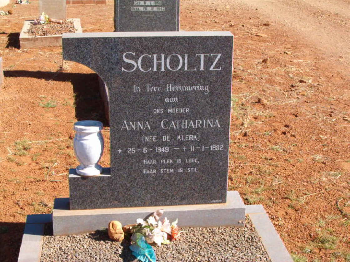 SCHOLTZ Anna Catharina neé DE KLERK 1949-1992
