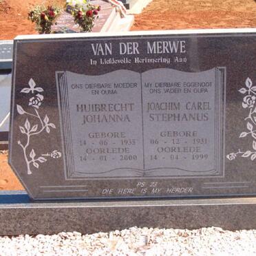 MERWE Joachim Carel Stephanus, van der 1931-1999 &amp; Huibrecht Johanna 1935-2000