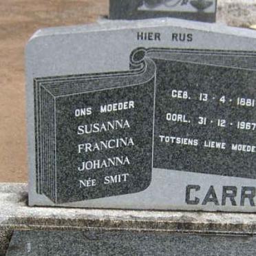 CARR Susanna Francina Johanna nee SMIT 1881-1967