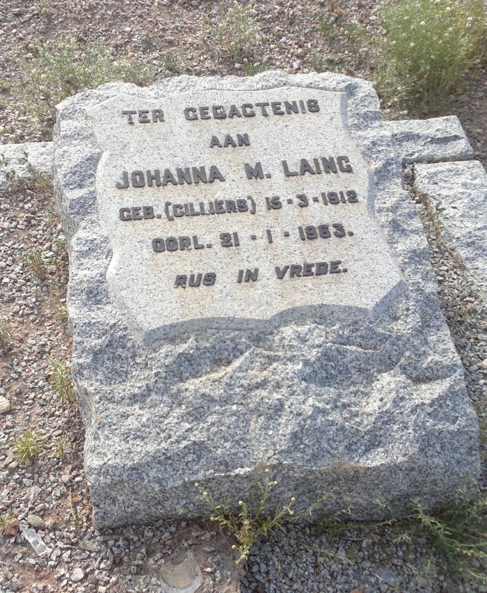 LAING Johanna M. nee CILLIERS 1912-1963