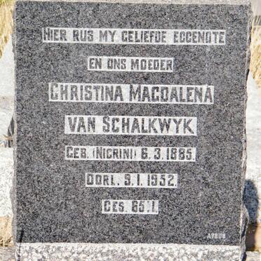 SCHALKWYK Christina Magdalena, van nee NIGRINI 1885-1952