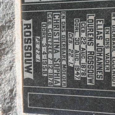 ROSSOUW Elias Johannes Lourens 1878-1947 &amp; Christina Sophia COETZEE 1878-1958