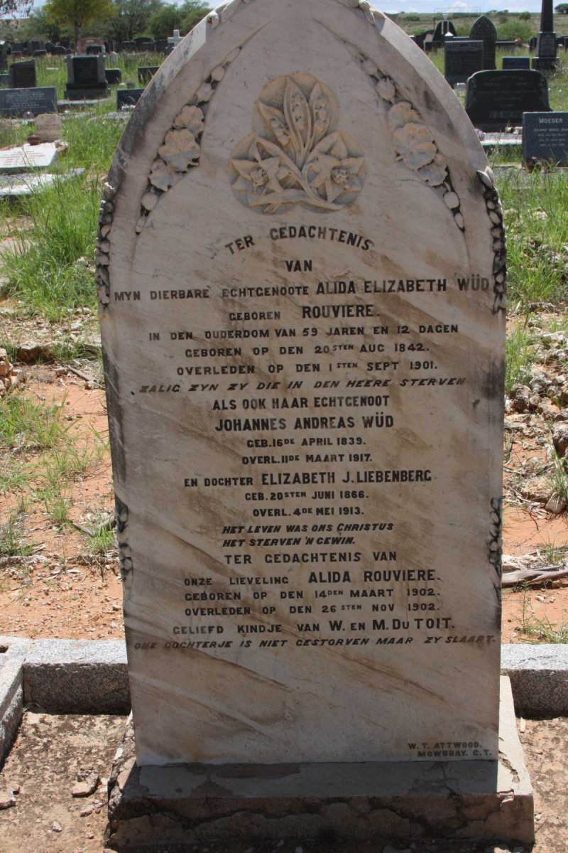 WÜD Johannes Andreas 1839-1917 & Alida Elizabeth ROUVIERE 1842-1901 :: LIEBENBERG Elizabeth J. nee WUD 1866-1913 ::