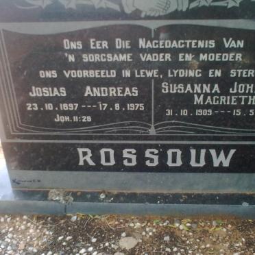 ROSSOUW Josias Andreas 1897-1975 &amp; Susanna Johanna Magrietha 1909-1976