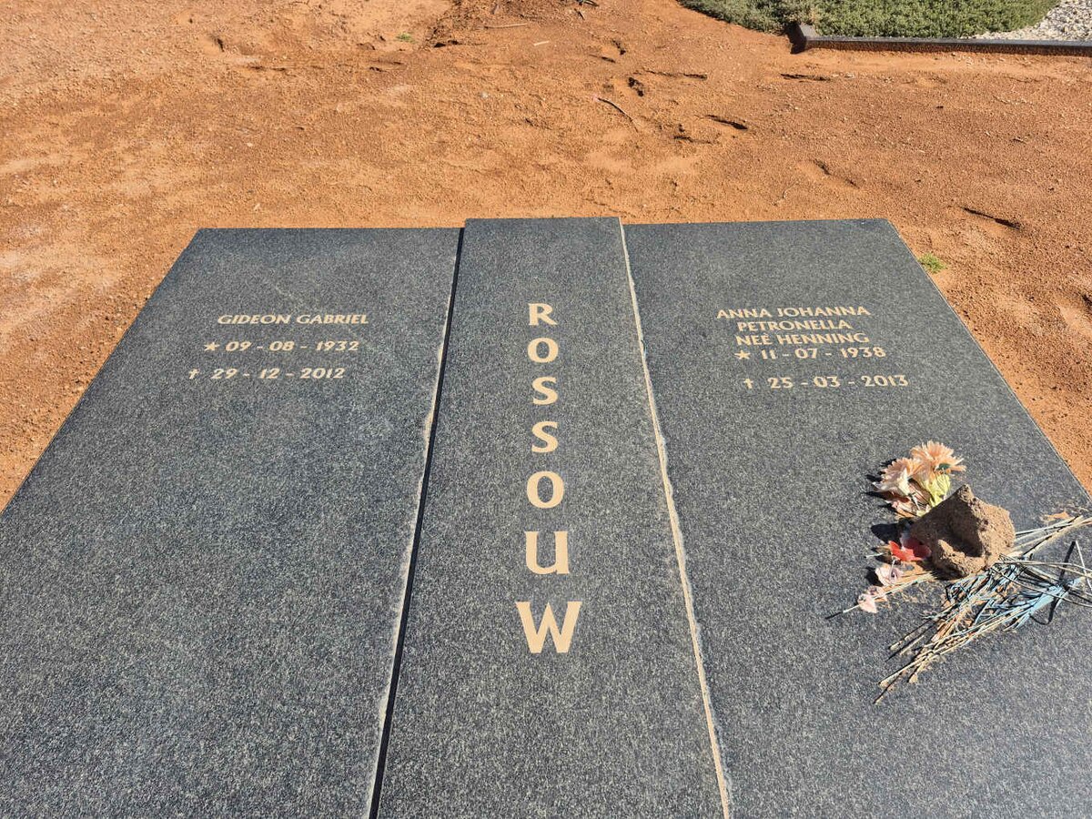 ROSSOUW Gideon Gabriel 1932-2012 & Anna Johanna Petronella HENNING 1938-2013