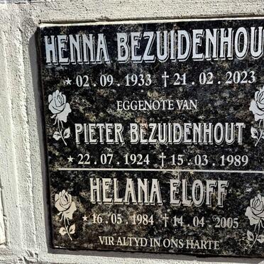 BEZUIDENHOUT Pieter 1924-1989 & Henna 1933-2023 :: ELOFF Helana 1984-2005