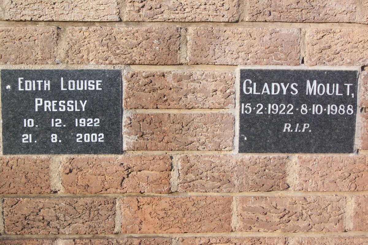 PRESSLEY Edith Louise 1922-2002 :: MOULT Gladys 1922-1988