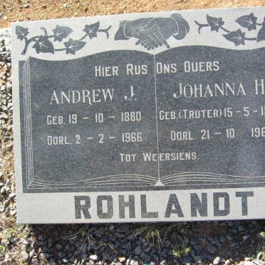 ROHLANDT Andrew J. 1880-1966 &amp; Johanna H. TRUTER 1888-1969
