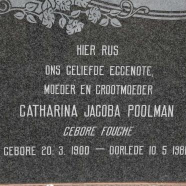 POOLMAN Catharina Jacoba nee FOUCHE 1900-1981