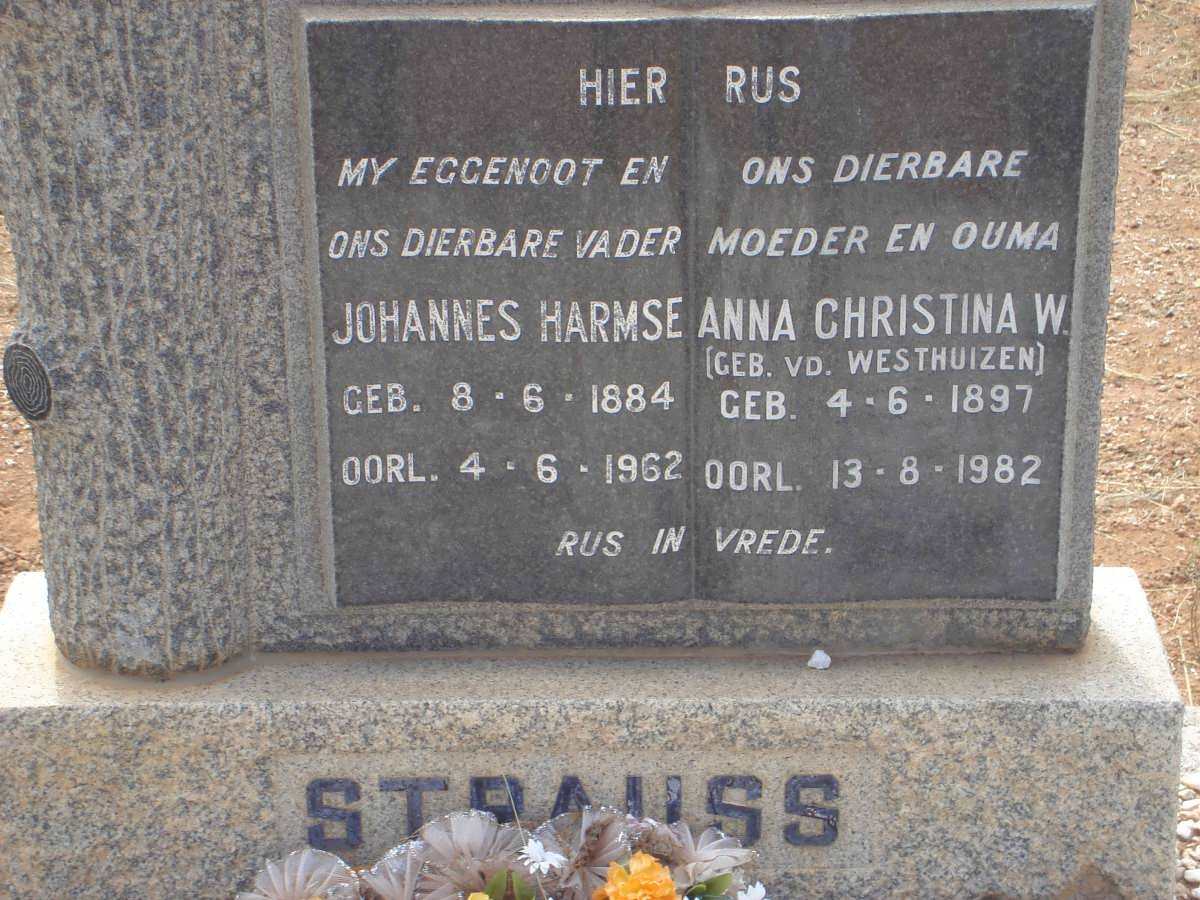 STRAUSS Johannes Harmse 1884-1962 & Anna Christina W. VAN DER WESTHUIZEN 1897-1982