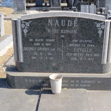 NAUDE Johannes Ignatius van Zyl 1901-1965 &amp; Estelle RETIEF 1901-1977