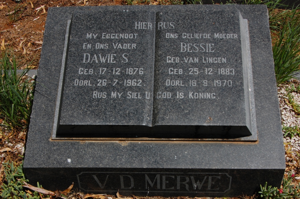 MERWE Dawie S., v.d. 1876-1962 & Bessie VAN LINGEN 1883-1970