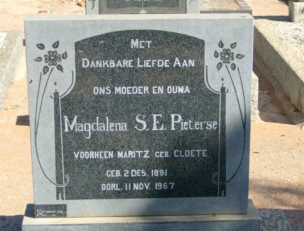 PIETERSE Magdalena S.E. formerly MARITZ nee CLOETE 1891-1967