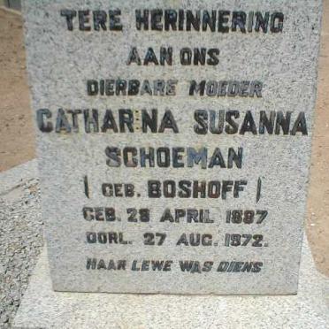 SCHOEMAN Catharina Susanna nee BOSHOFF 1887-1972