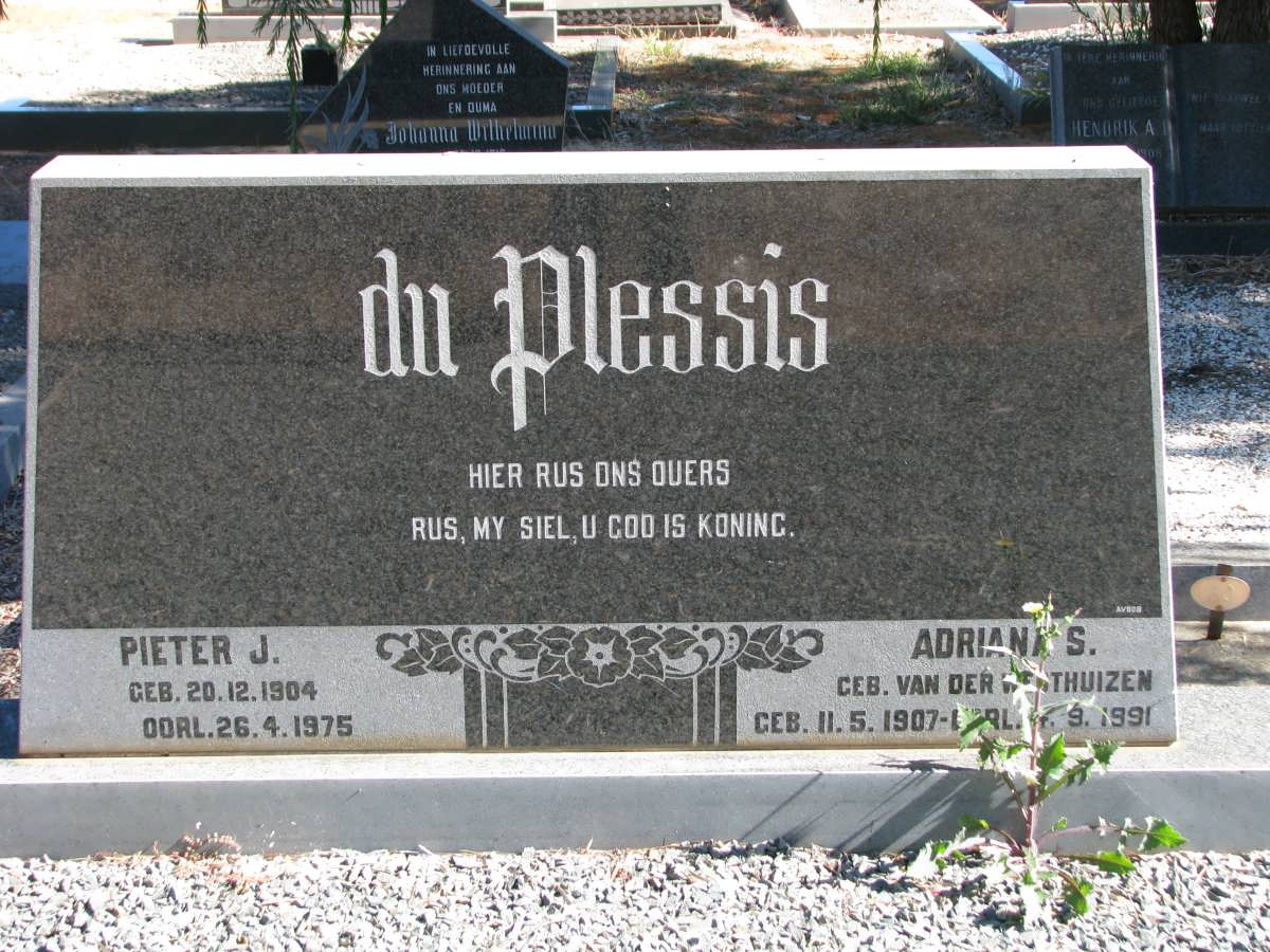 PLESSIS Pieter J., du 1904-1975 & Adriana S. VAN DER WESTHUIZEN 1907-1991