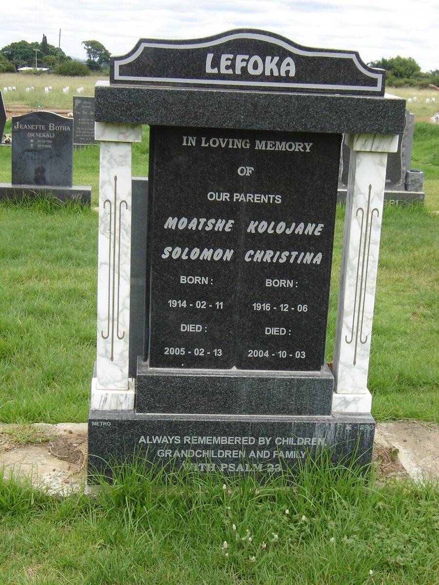 LEFOKA Moatshe Solomon 1914-2005 &amp; Kolojane Christine 1916-2004