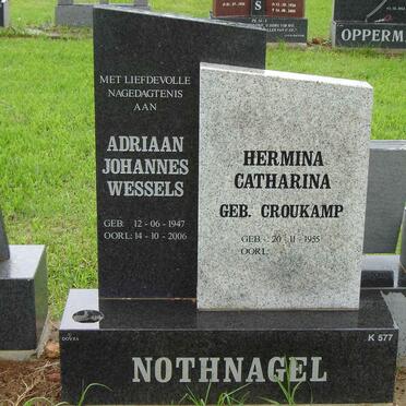 NOTHNAGEL  Adriaan Johannes Wessels 1947-2006 &amp; Hermina Catharina CROUKAMP 1955-