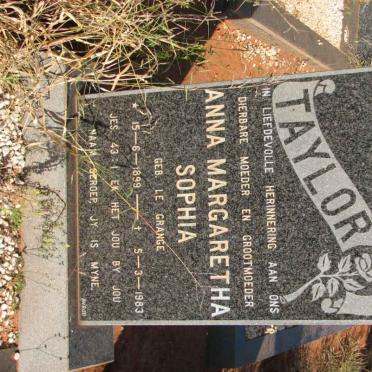 TAYLOR Anna Margaretha Sophia nee LE GRANGE 1899-1983