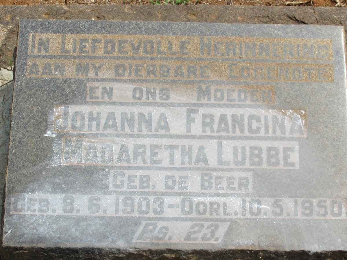 LUBBE Johanna Francina Magaretha nee DE BEER 1903-1950