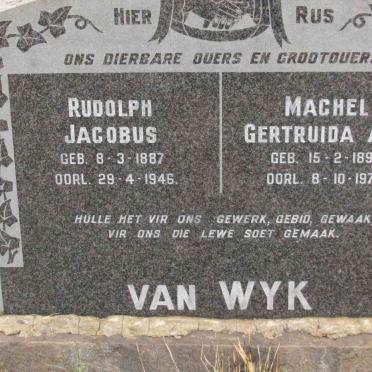 WYK Rudolph Jacobus, van 1887-1946 &amp; Machel Gertruida A.M. 1899-1978