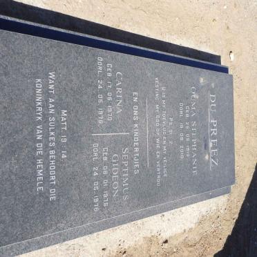 PREEZ Stephanie, du 1910-2010 :: DU PREEZ Carina 1970-1976 :: DU PREEZ Septimus Gideon 1976-1976