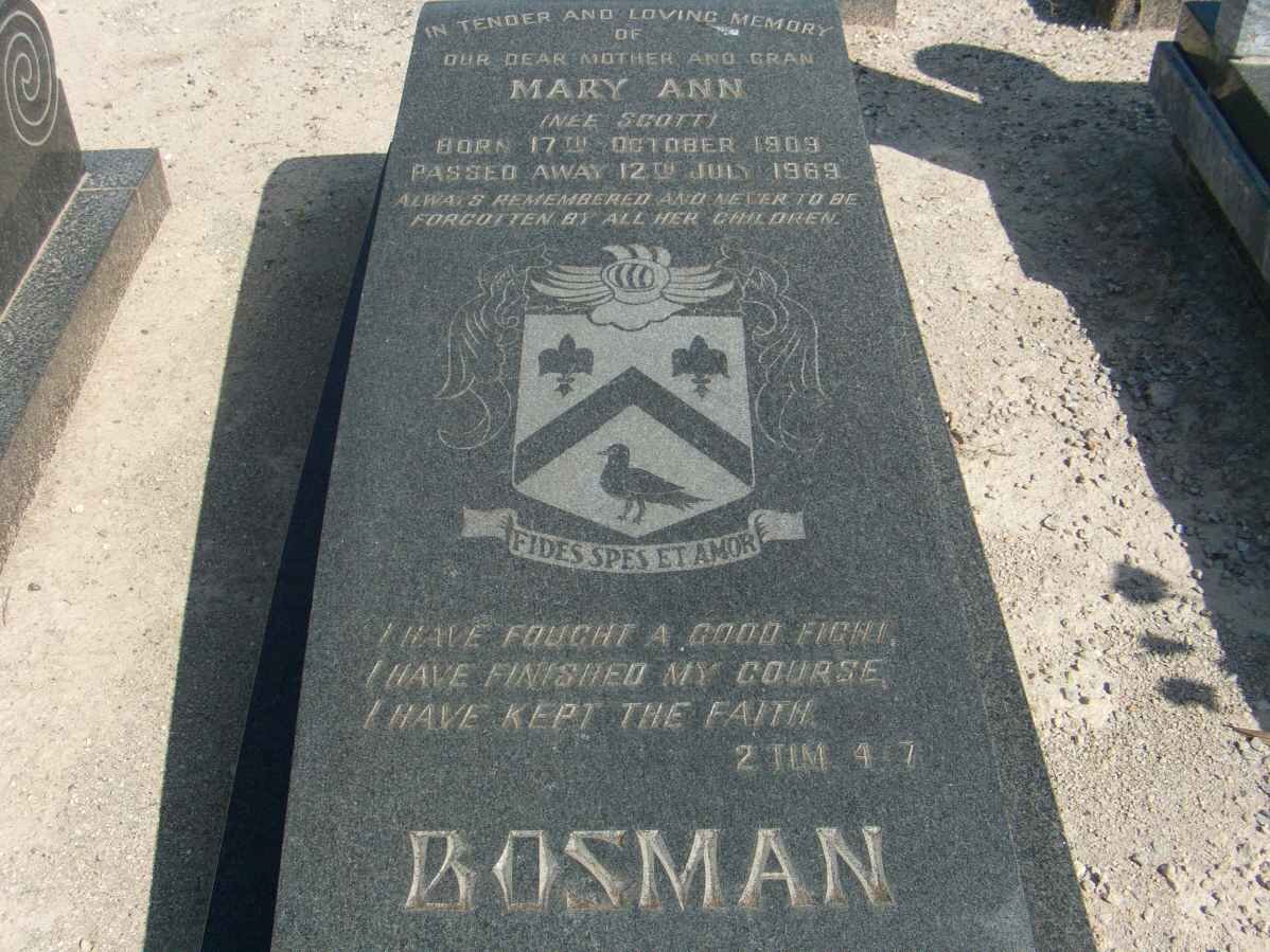 BOSMAN Mary Ann nee SCOTT 1909-1969