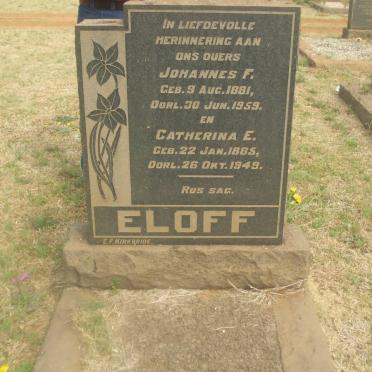 ELOFF Johannes F. 1881-1959 &amp; Catherina E. 1885-1949