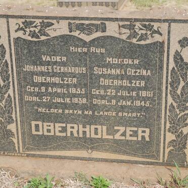 OBERHOLZER Johannes Gerhardus 1855-1938 &amp; Susanna Gezina 1861-1945